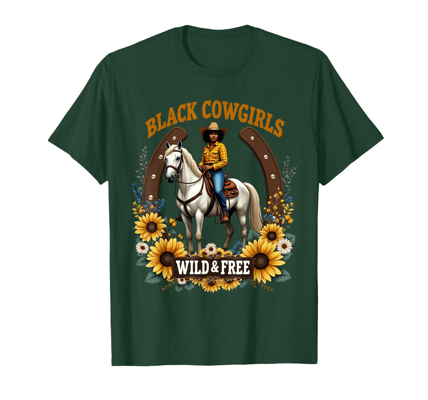 Black Cowgirls - Wild and Free Afro American Western Girls T-Shirt