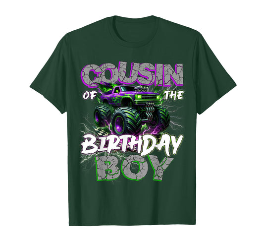 Cousin Of The Birthday Monster Truck Family Matching Party T-Shirt
