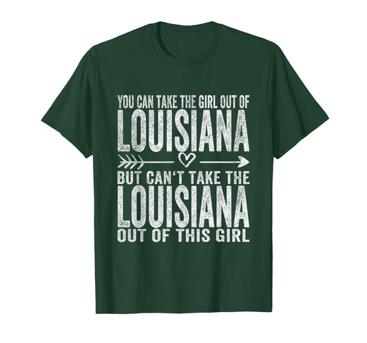 Girl Out of Louisiana Hometown Home Louisiana T-Shirt