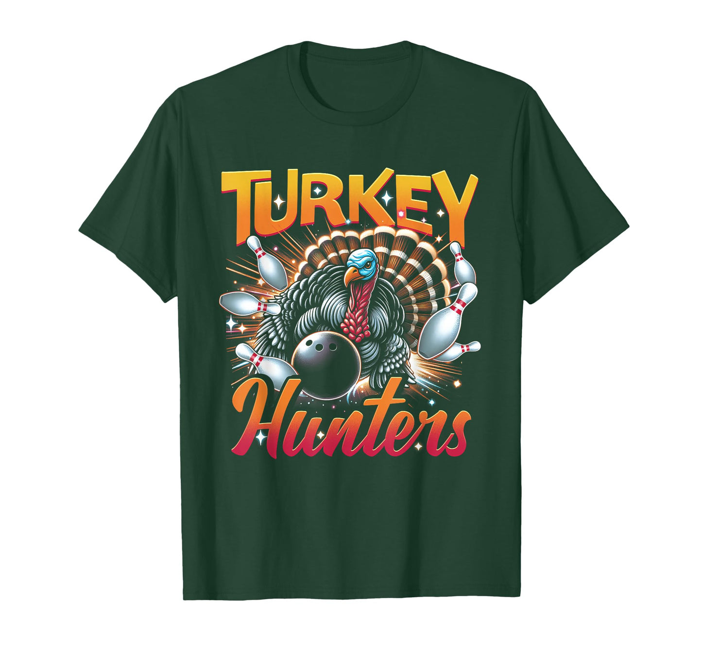 Bowling Turkey Hunters Bowling Team For Bowler Sport Animal T-Shirt