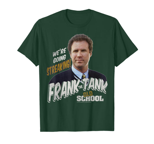 Old School Frank The Tank We're Going Streaking Portrait T-Shirt