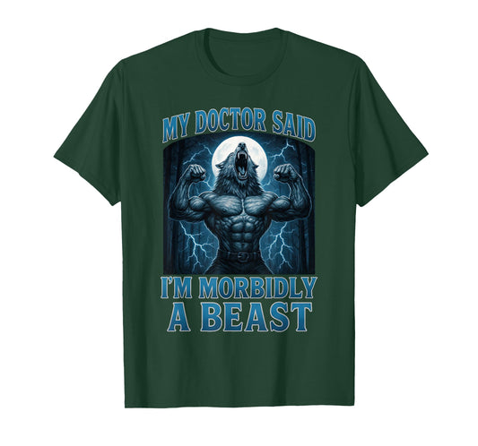 Funny Graphic Tee For Men Women Teens Alpha Wolf Beast Meme T-Shirt