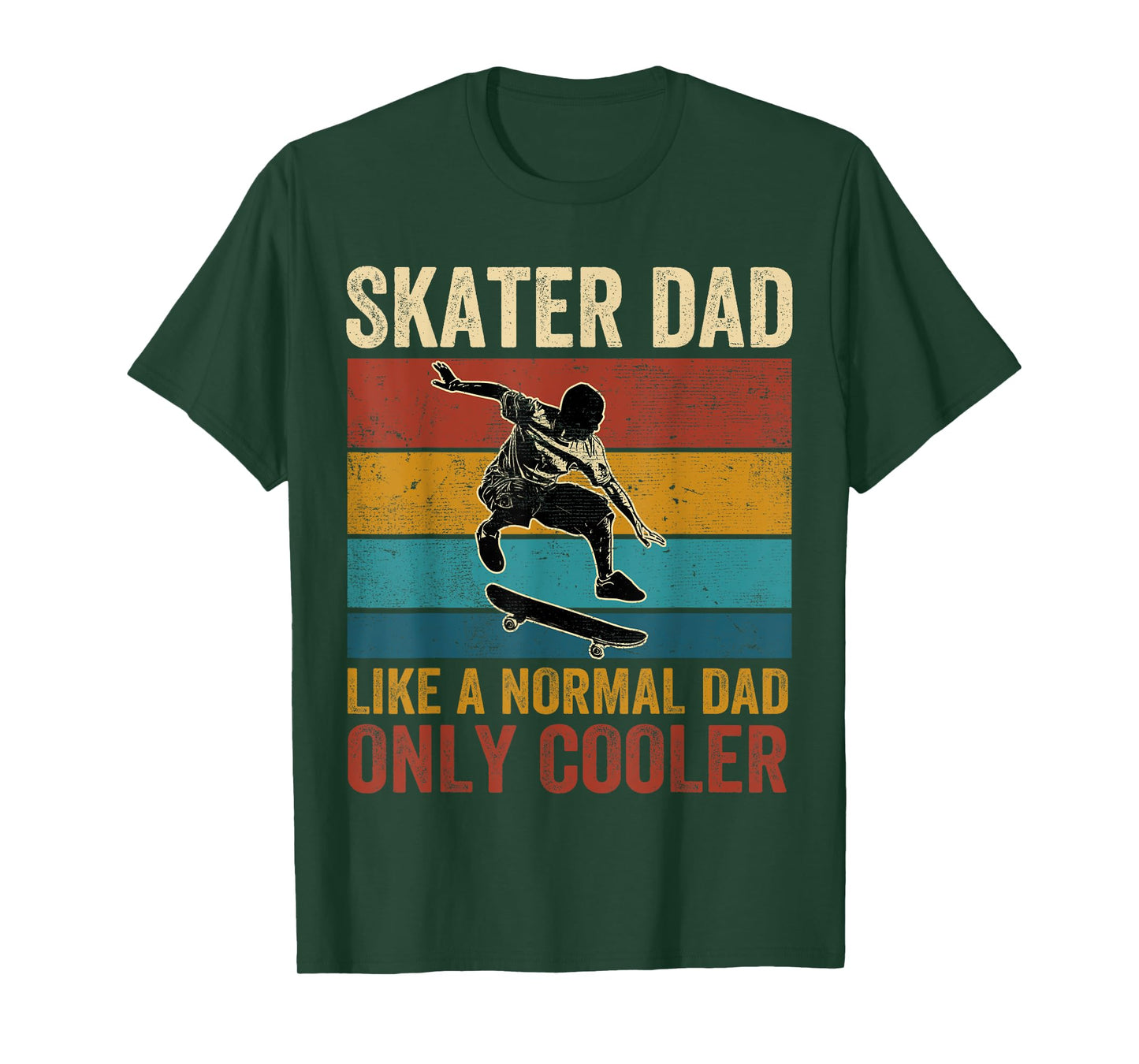 Skater Dad Like A Normal Dad Only Cooler Father's Day T-Shirt