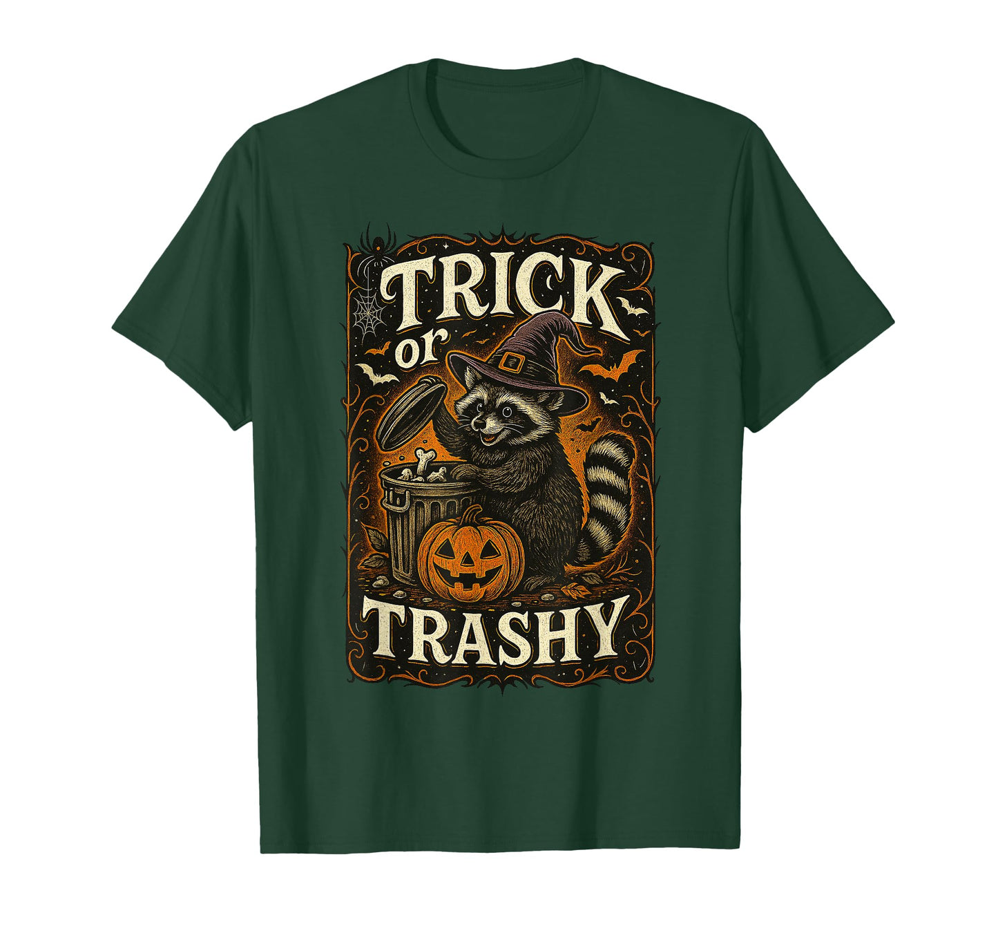 Trick Or Trashy Raccoon Pumpkin Bat Halloween Women Men Kid T-Shirt
