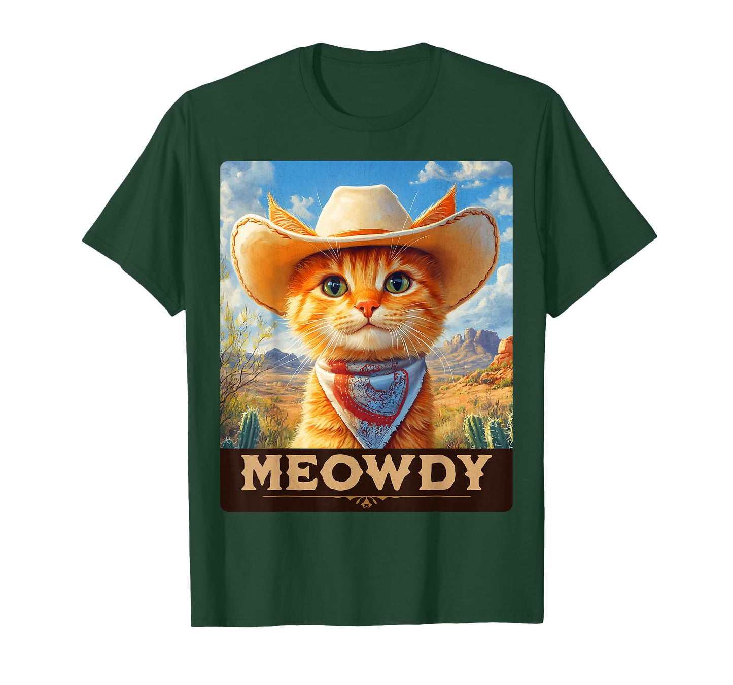 Meowdy, Cowboy: A Furry Friend in the Wild West, cat T-Shirt