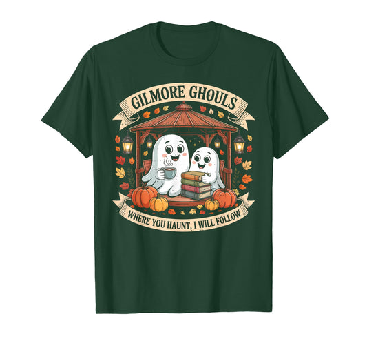 Gilmore Ghouls Where You Haunt I Will Follow Halloween Ghost T-Shirt