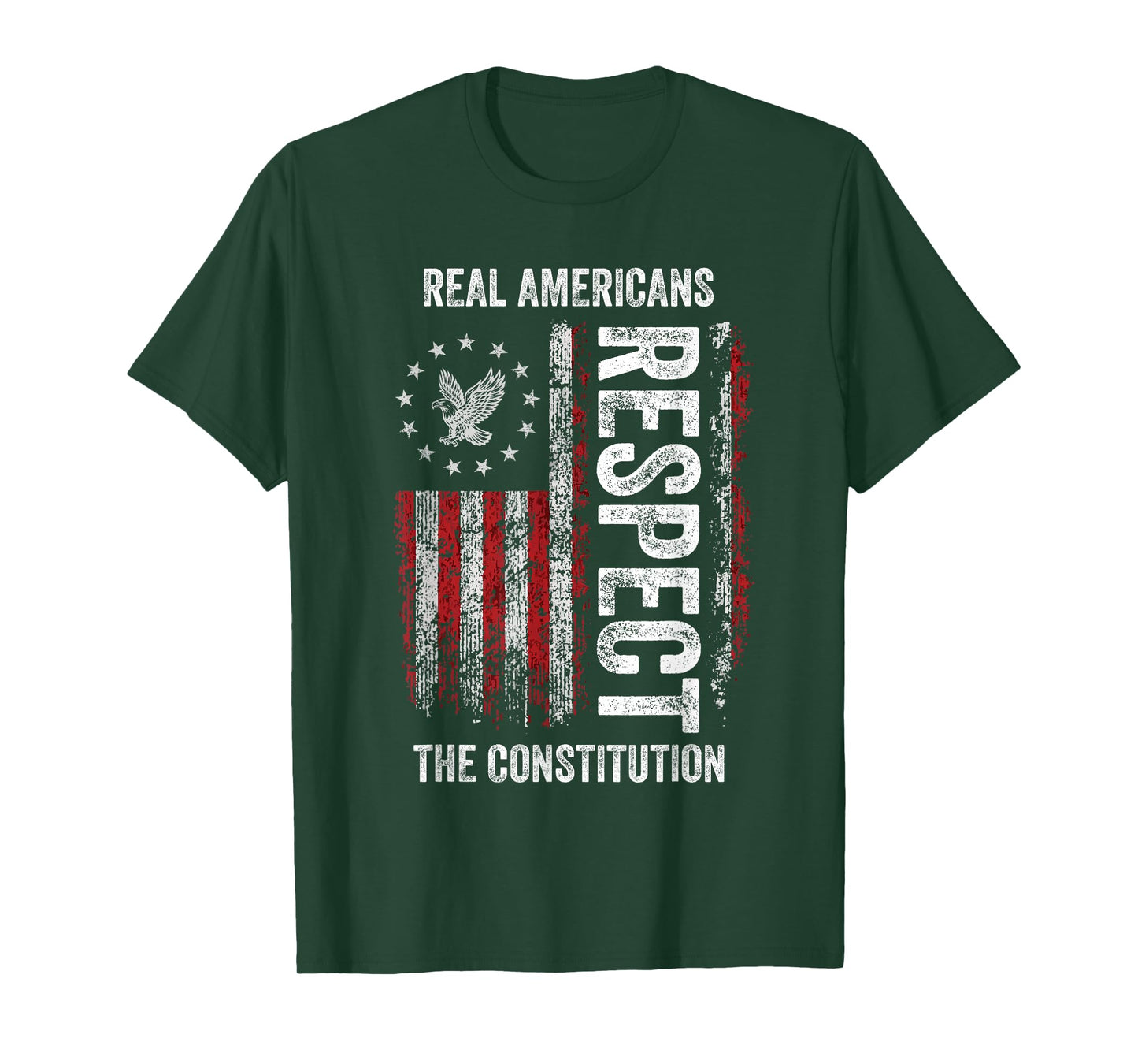 Real American Respect The Constitution US Flag Patriotic T-Shirt