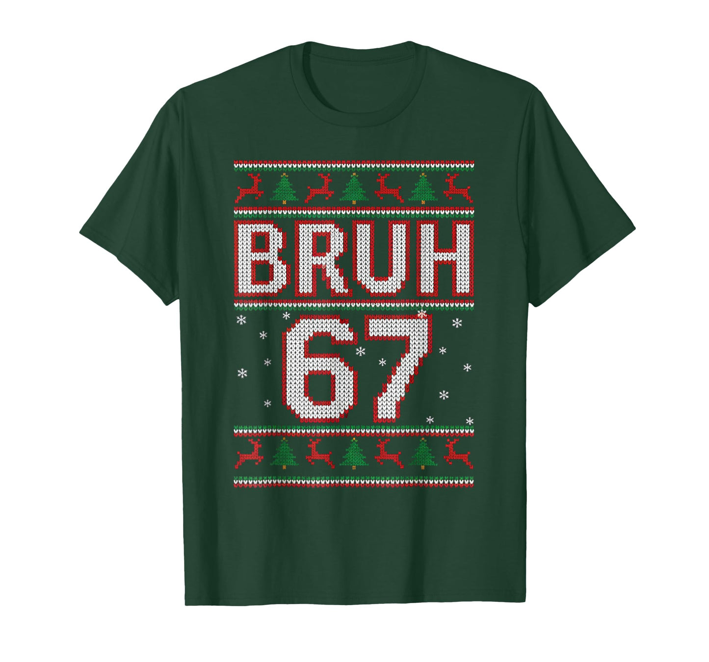 Funny Bruh 67 Christmas Holiday Women Kids Xmas Pajamas T-Shirt
