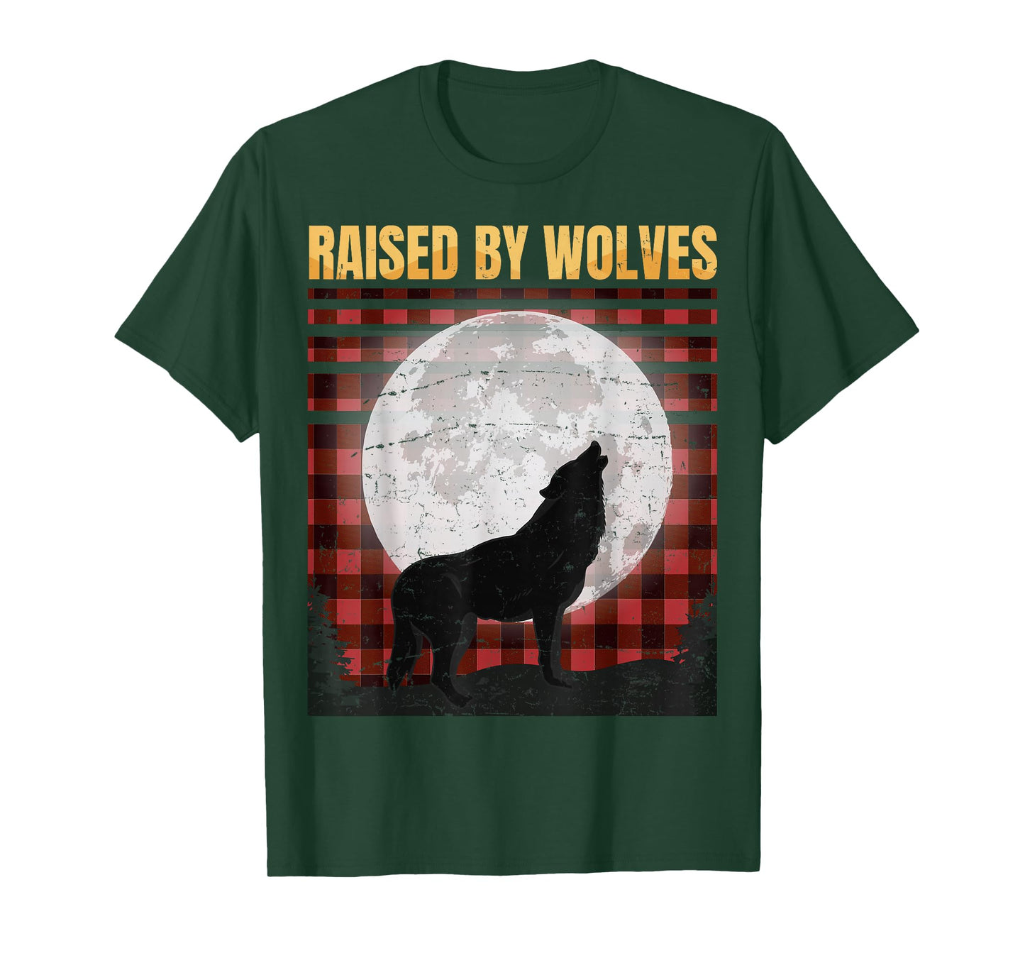 Raised By Wolfes - Red Plaid Woodworking - Vintage - Gift T-Shirt
