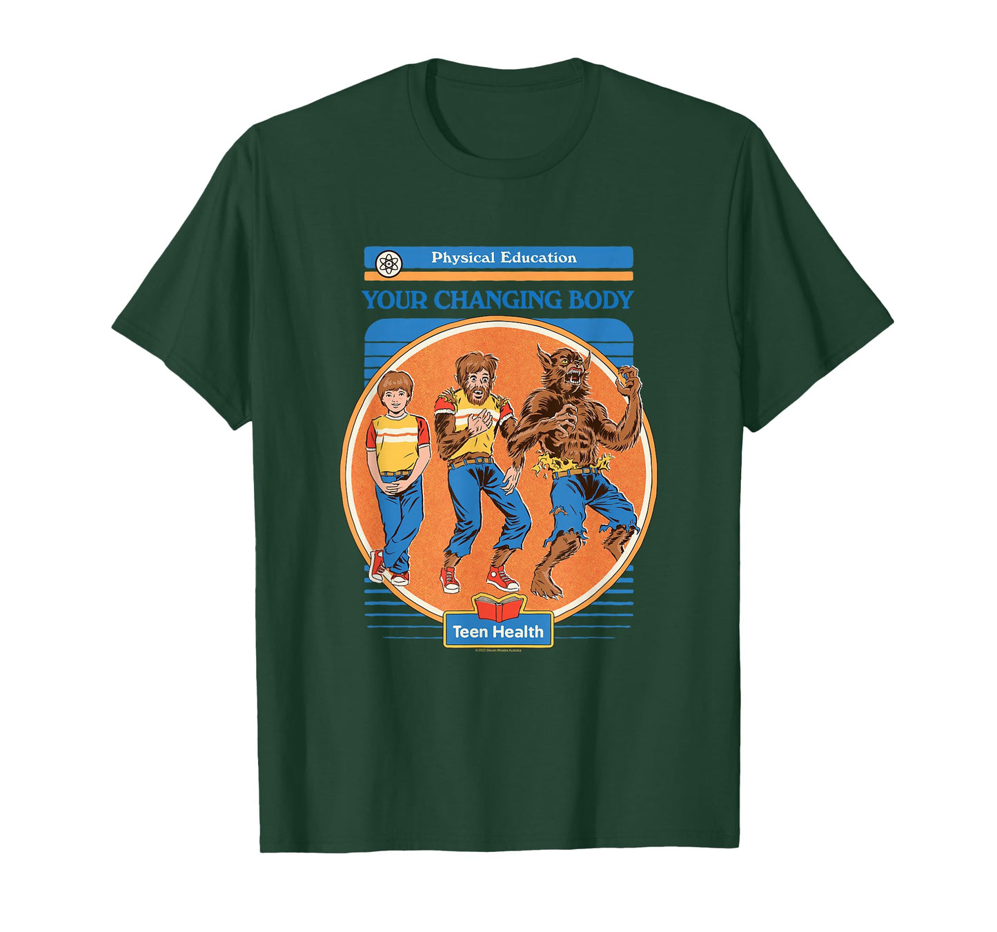 Steven Rhodes Your Changing Werewolf Body Retro Dark Humor T-Shirt