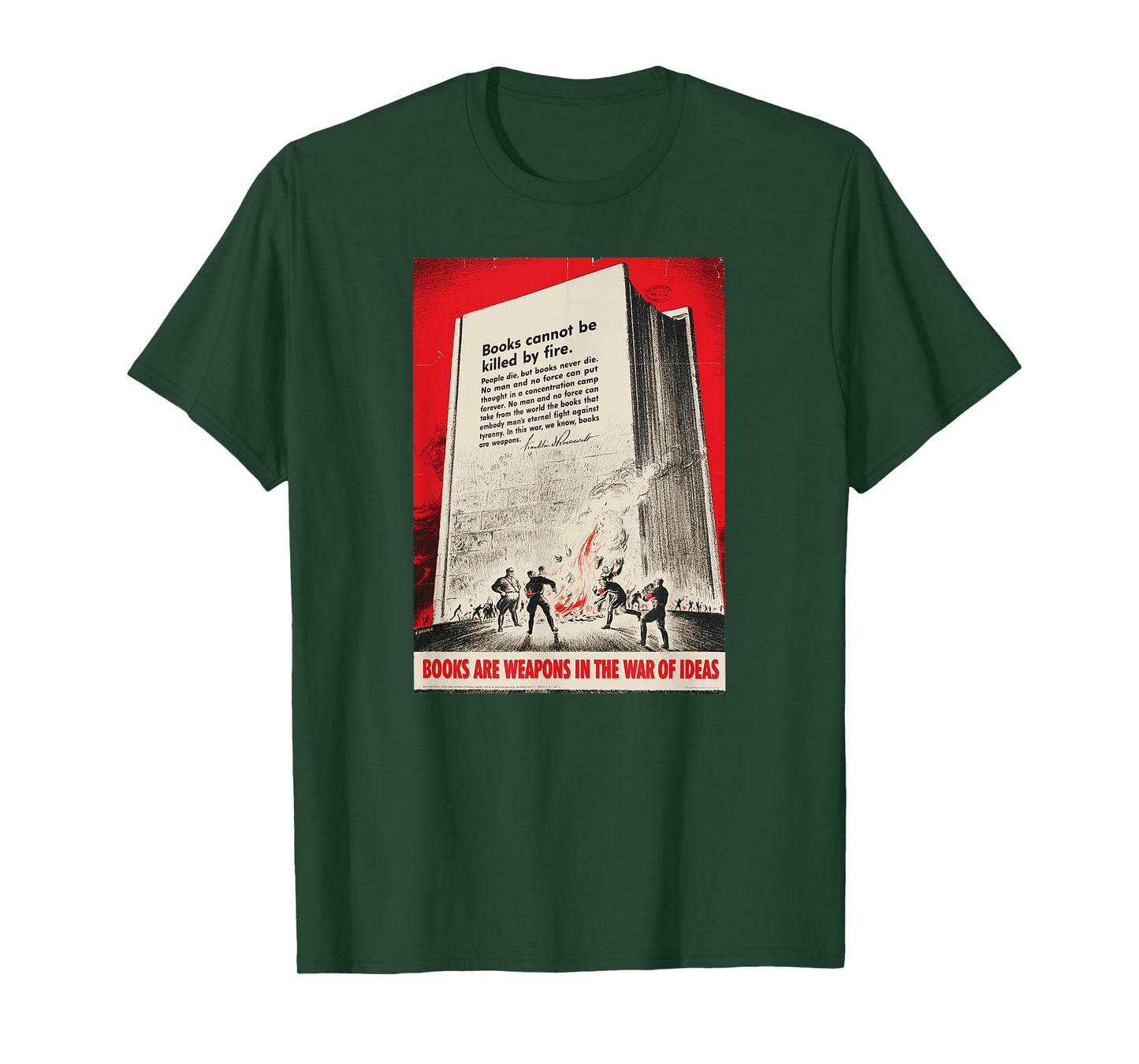 WWII Vintage Poster, Books Are Weapons T Shirt T-Shirt
