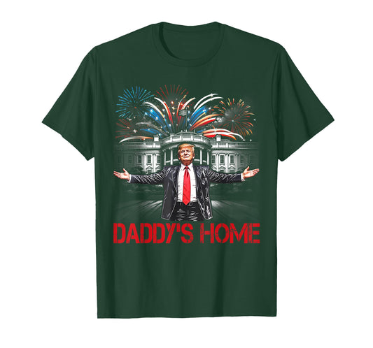Daddy's Home White House 2025 President Trump T-Shirt
