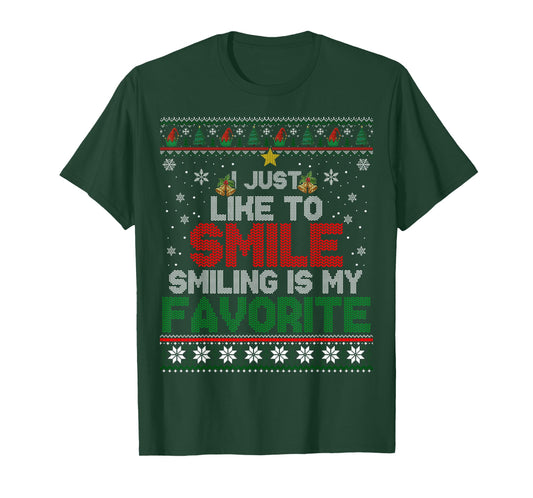 I Just Like To Smile Smiling Is My Favorite X-mas Elf Ugly T-Shirt
