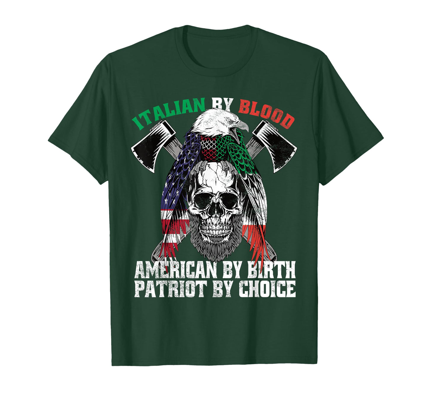 Italian By Blood American By Birth Patriot by Choice Eagle T-Shirt