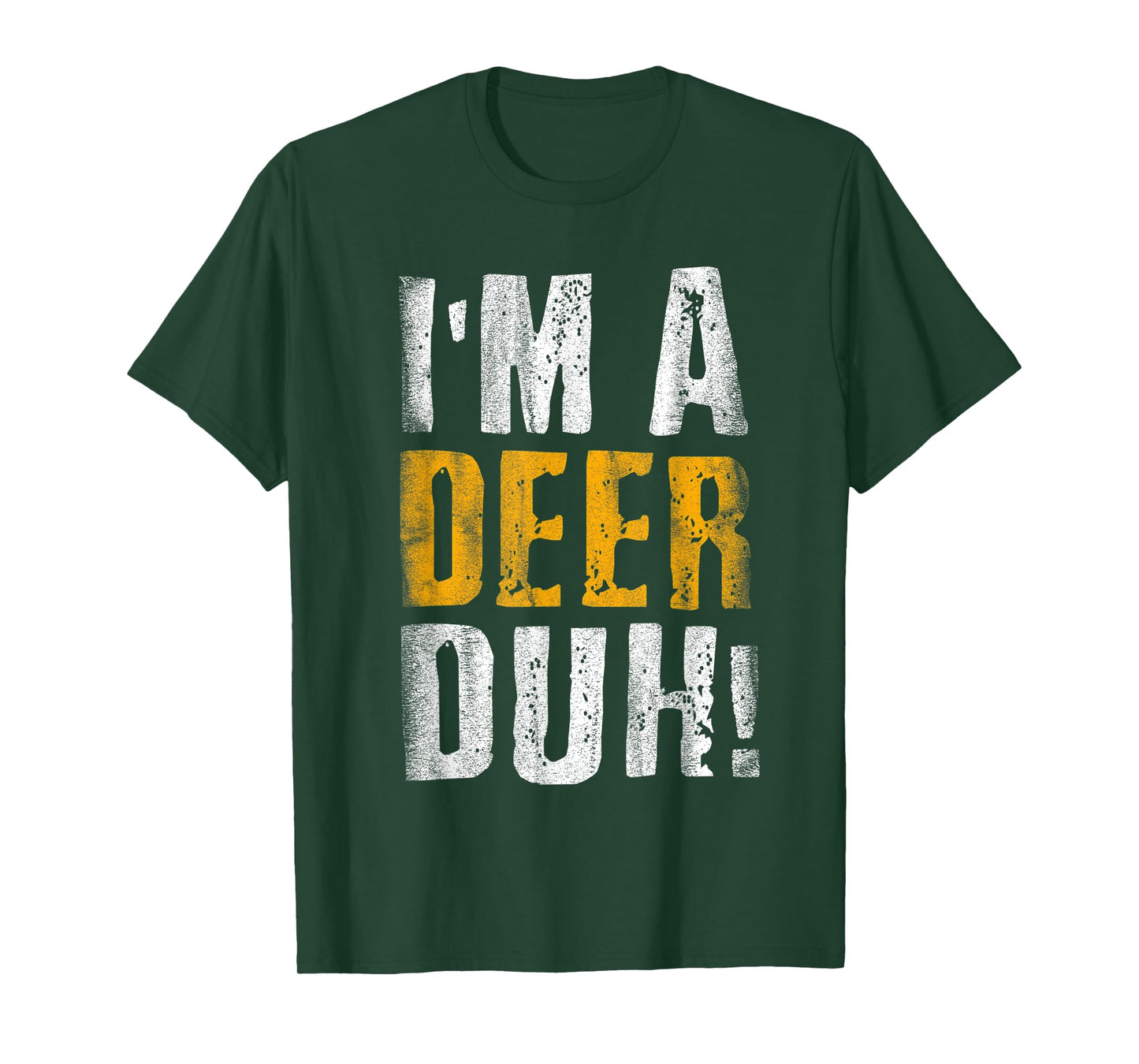 I'm A Deer Duh! Funny Halloween Party Costume T-Shirt