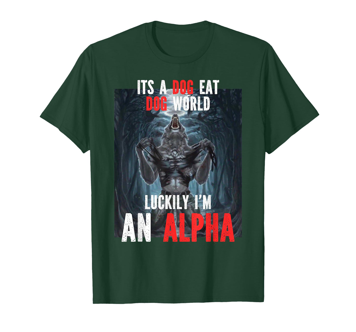 Luckily I'm An Alpha Funny Cringe Werewolf Wolf Meme T-Shirt