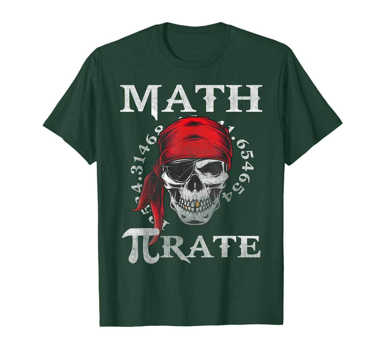 Math Teacher Funny Quote Pirate Gift T-Shirt