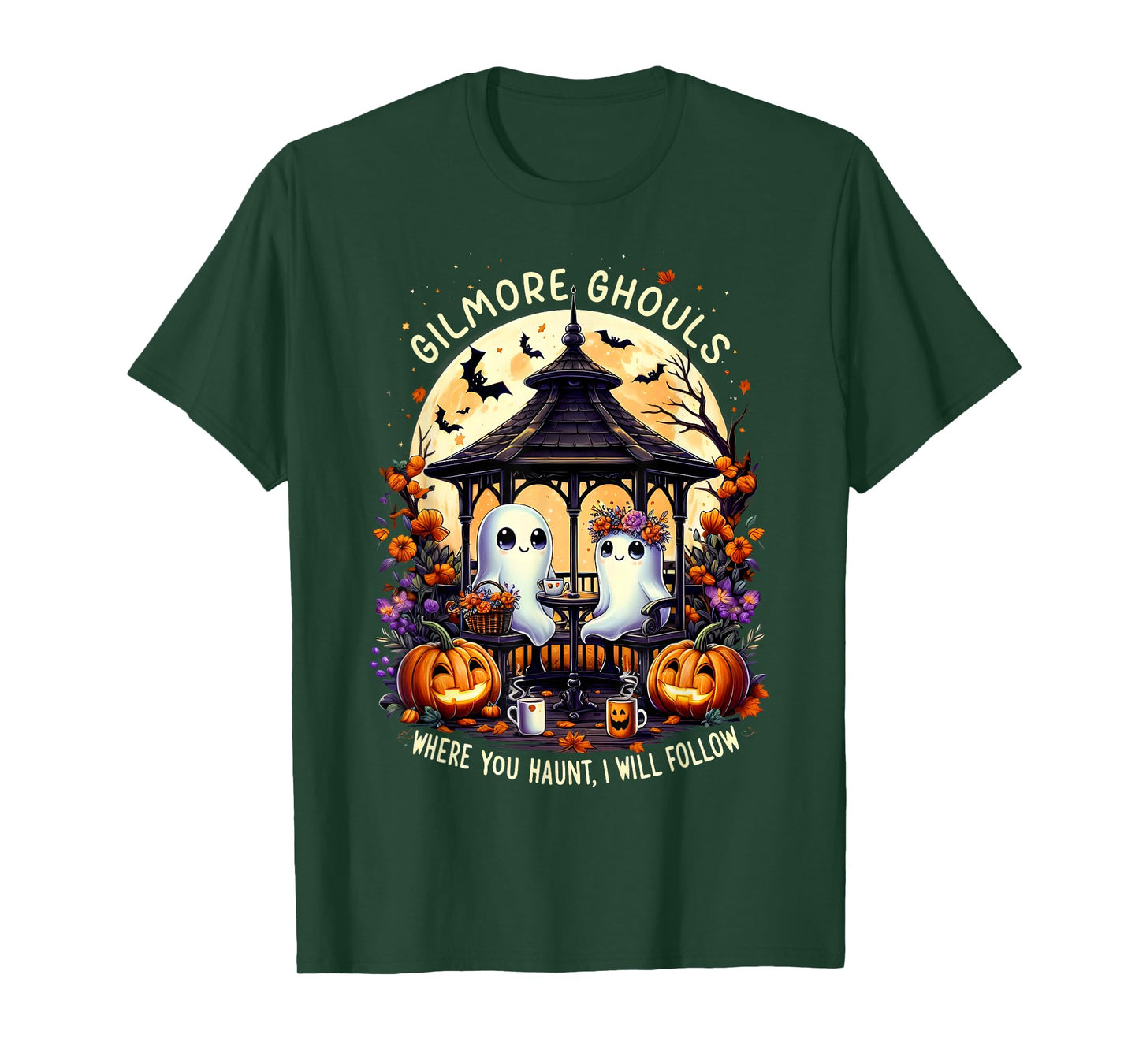 Halloween Ghost Gilmore Ghouls Where You Haunt I Will Follow T-Shirt