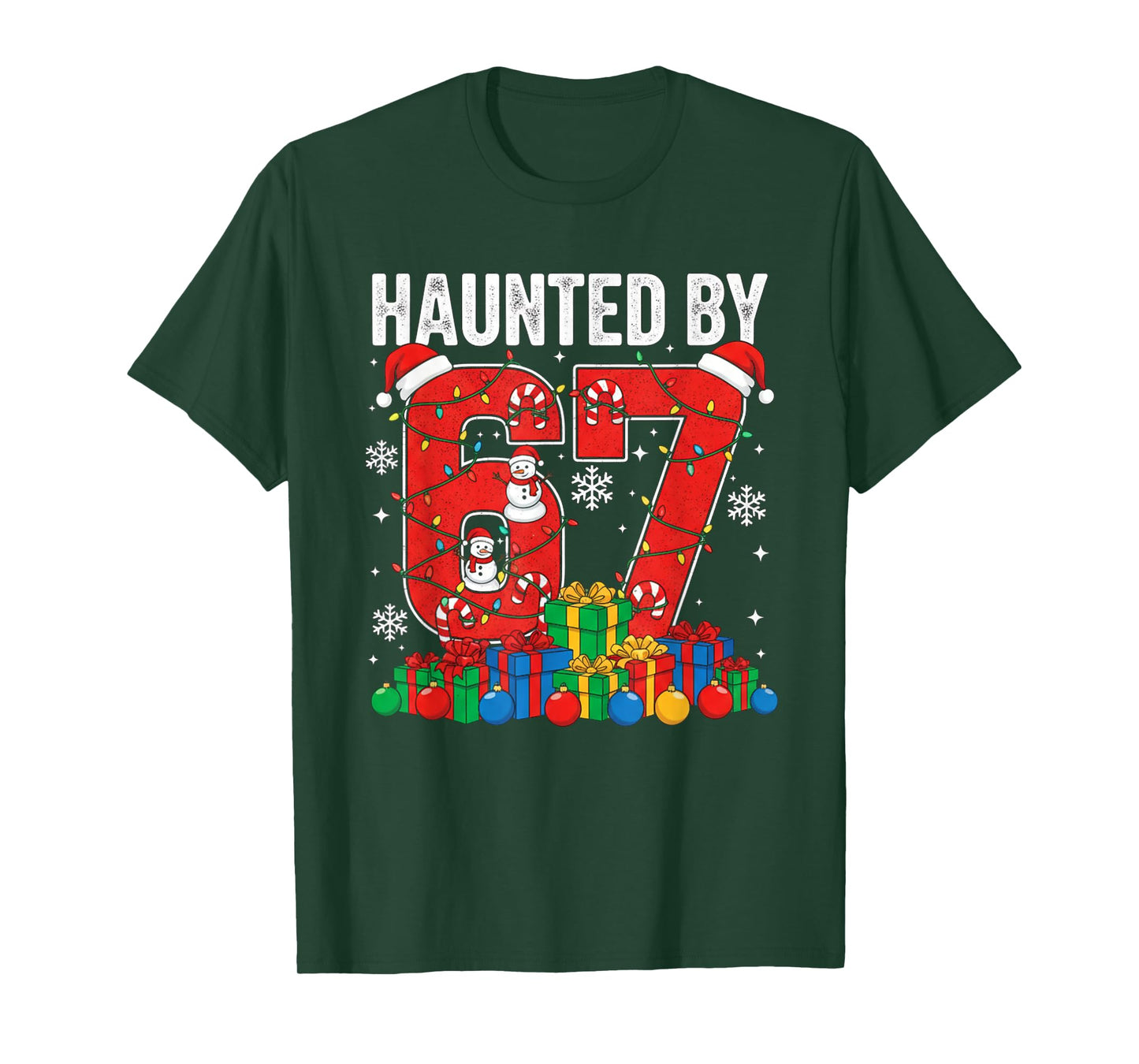 Funny Haunted by 67 Christmas Holiday Women Kids Xmas Ugly T-Shirt