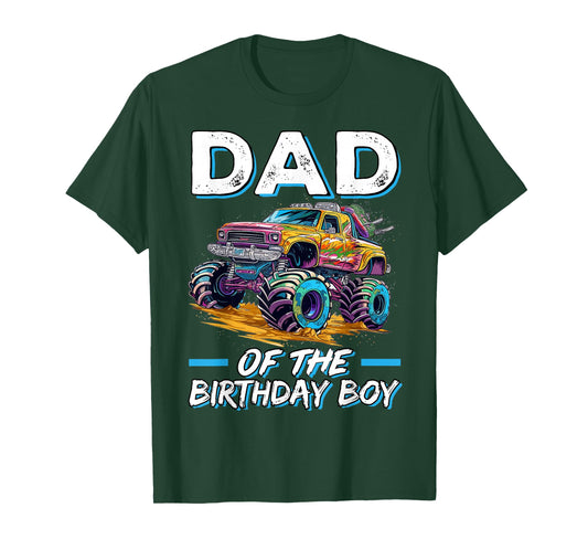 Dad of the Birthday Boy Monster Truck Birthday First Bday T-Shirt