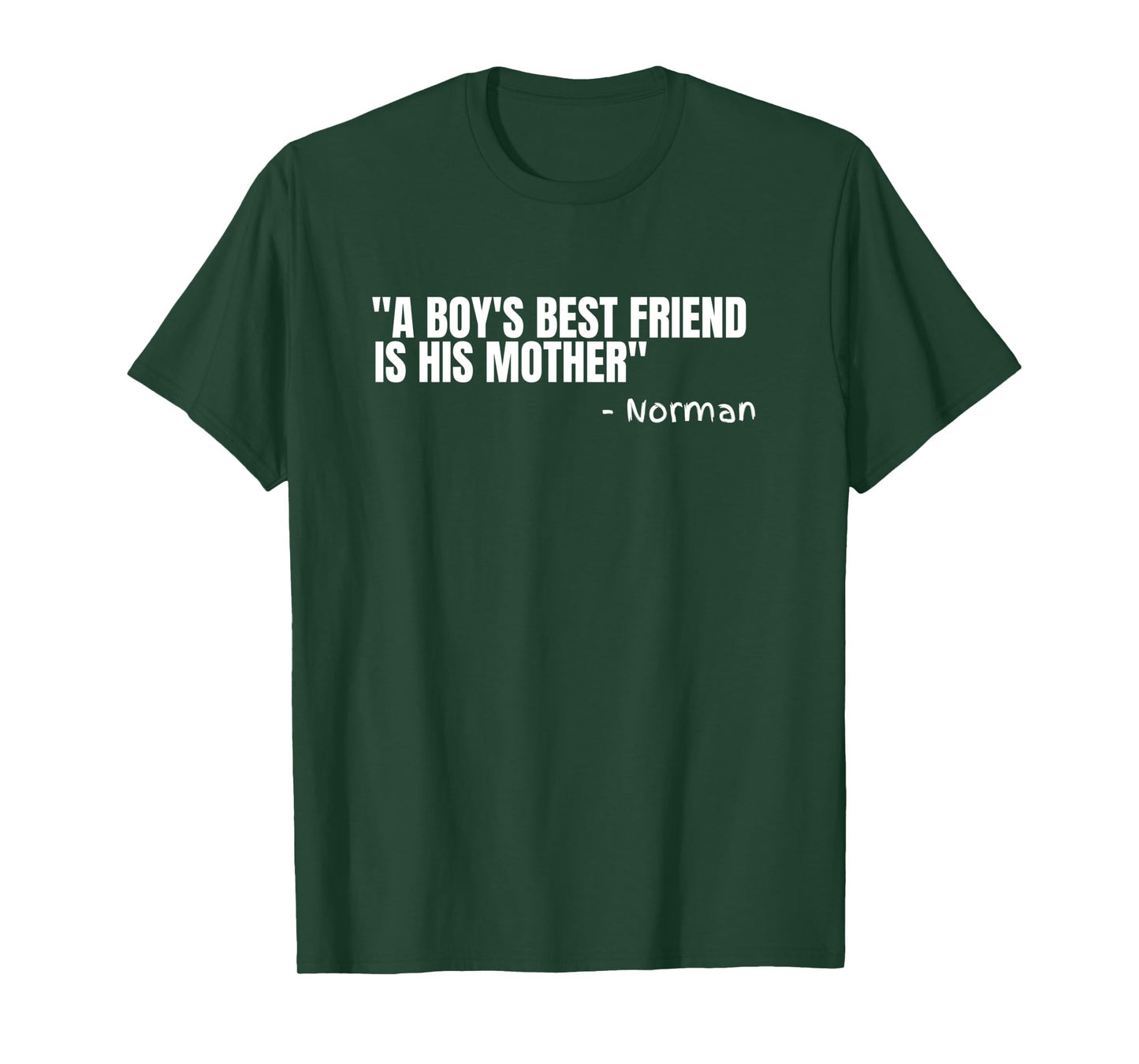 Norman A Boy's Best Friend is his Mother Funny Psycho Gift Long Sleeve T-Shirt