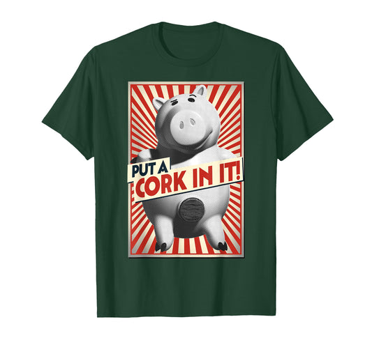 Disney Pixar Toy Story Hamm Piggy Bank Put A Cork in It T-Shirt