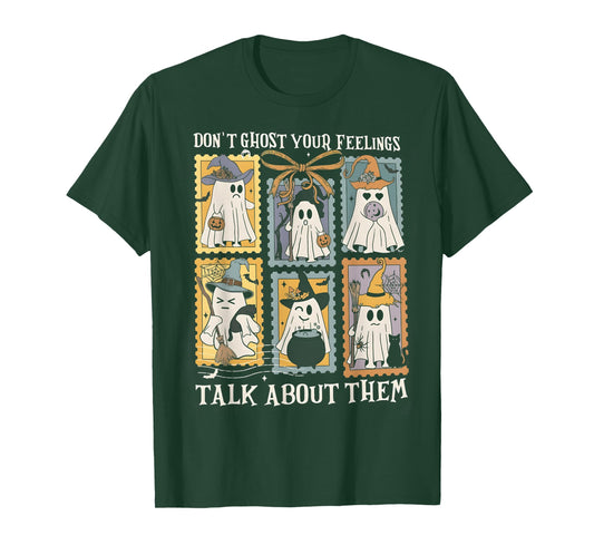 Don't Ghost Your Feelings Talk About Halloween Mental Health T-Shirt
