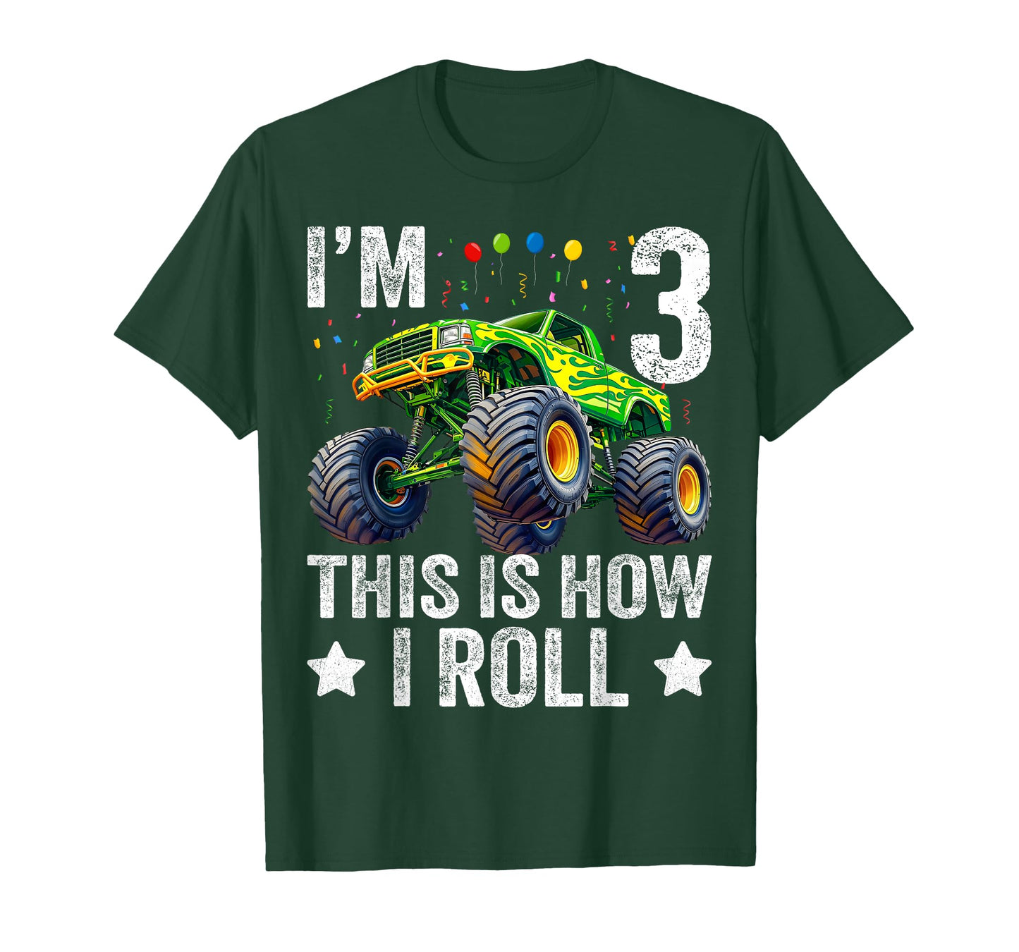 I'm 3 This is How I Roll Monster Truck 3rd Birthday Boys T-Shirt