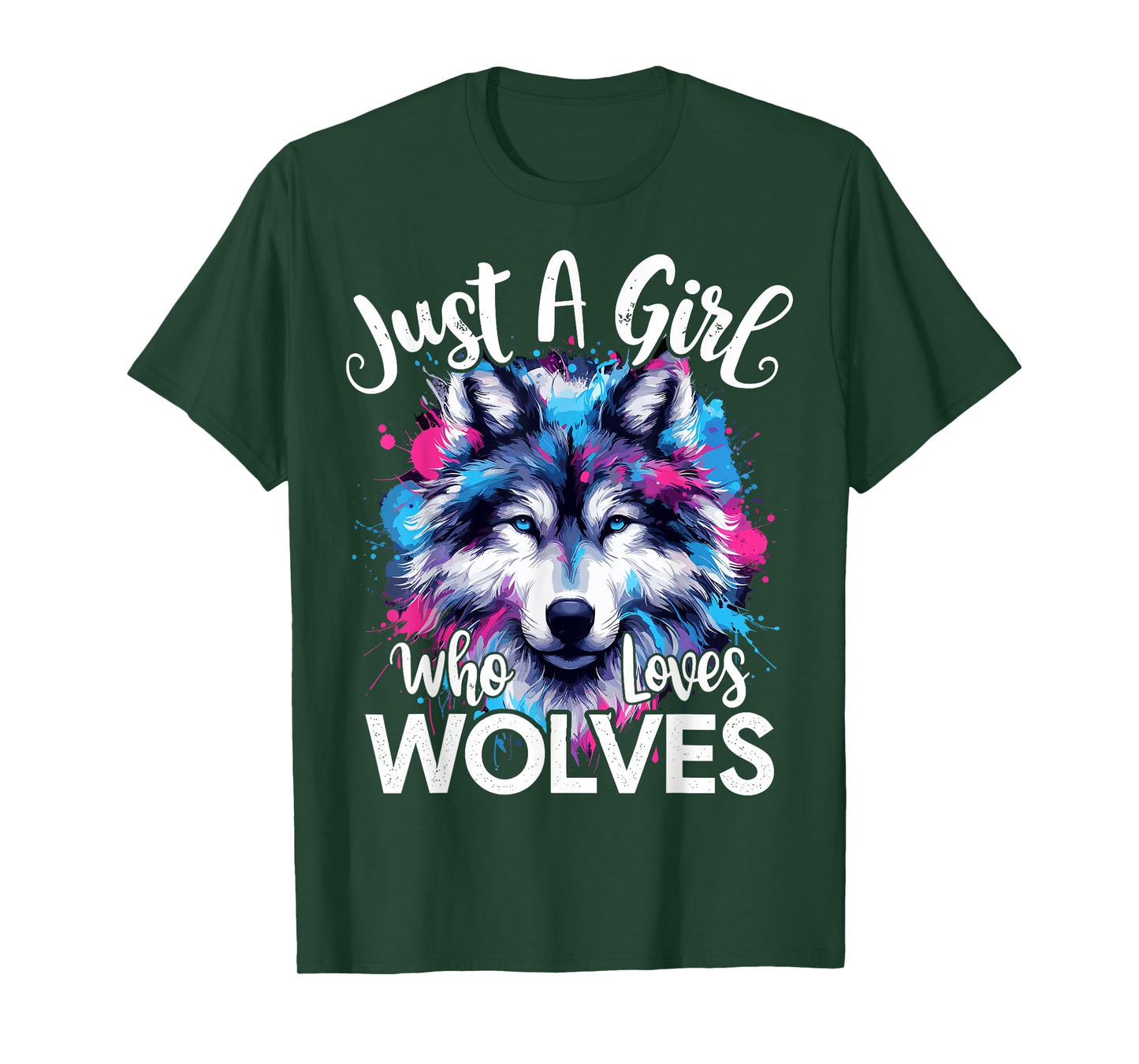 Wolf Face Just A Girl Who Loves Wolves T-Shirt