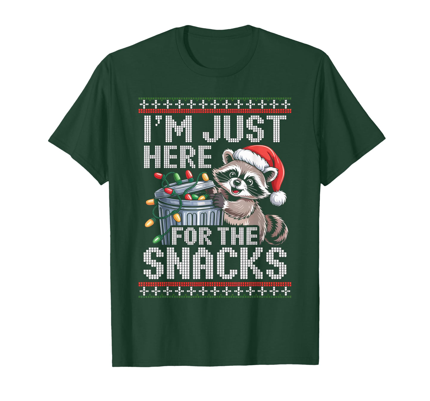 I’m Just Here for The Snacks Raccoon Christmas Ugly Sweater T-Shirt