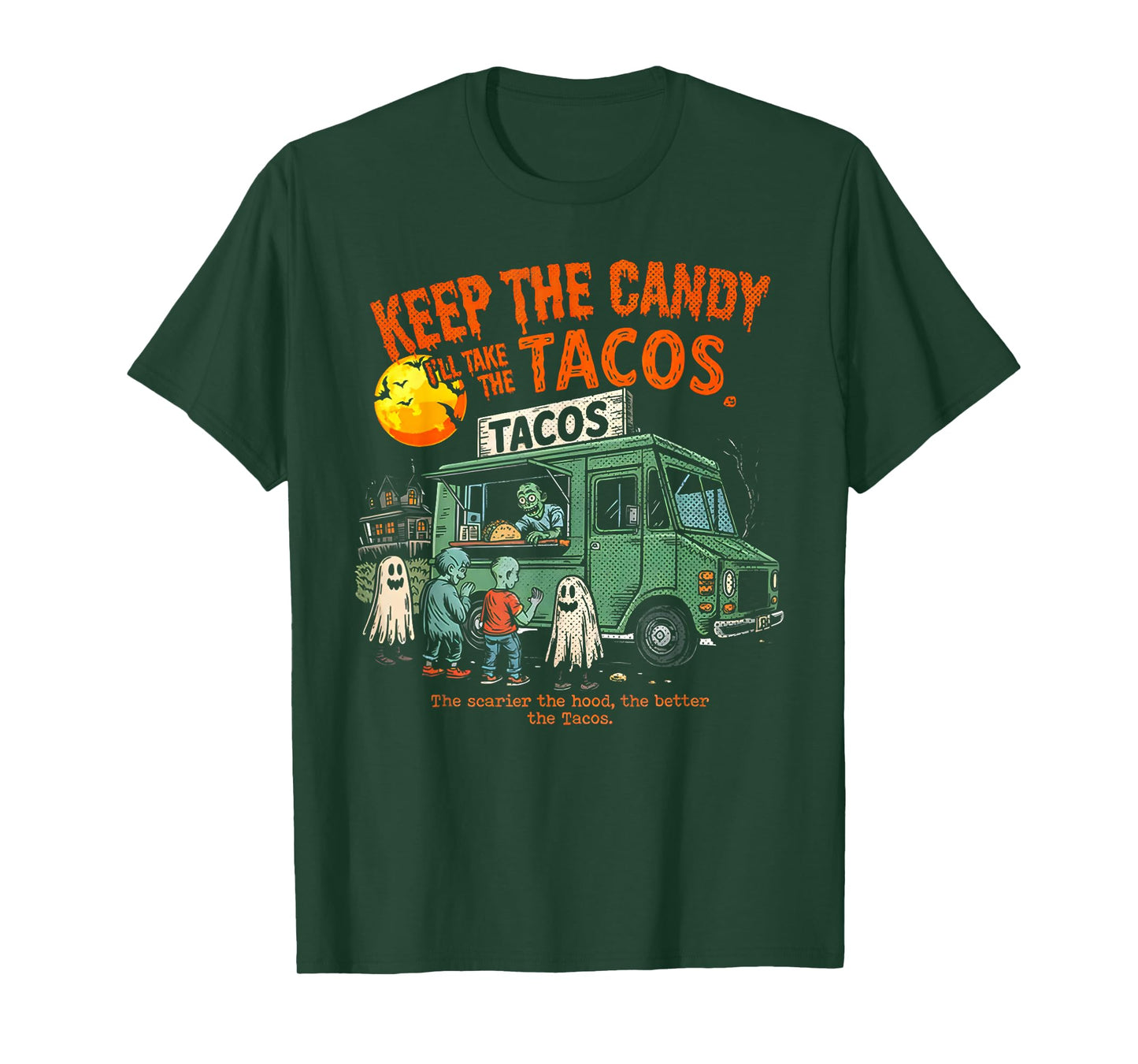 Keep The Candy I'll Take The Tacos - Halloween Tacos T-Shirt