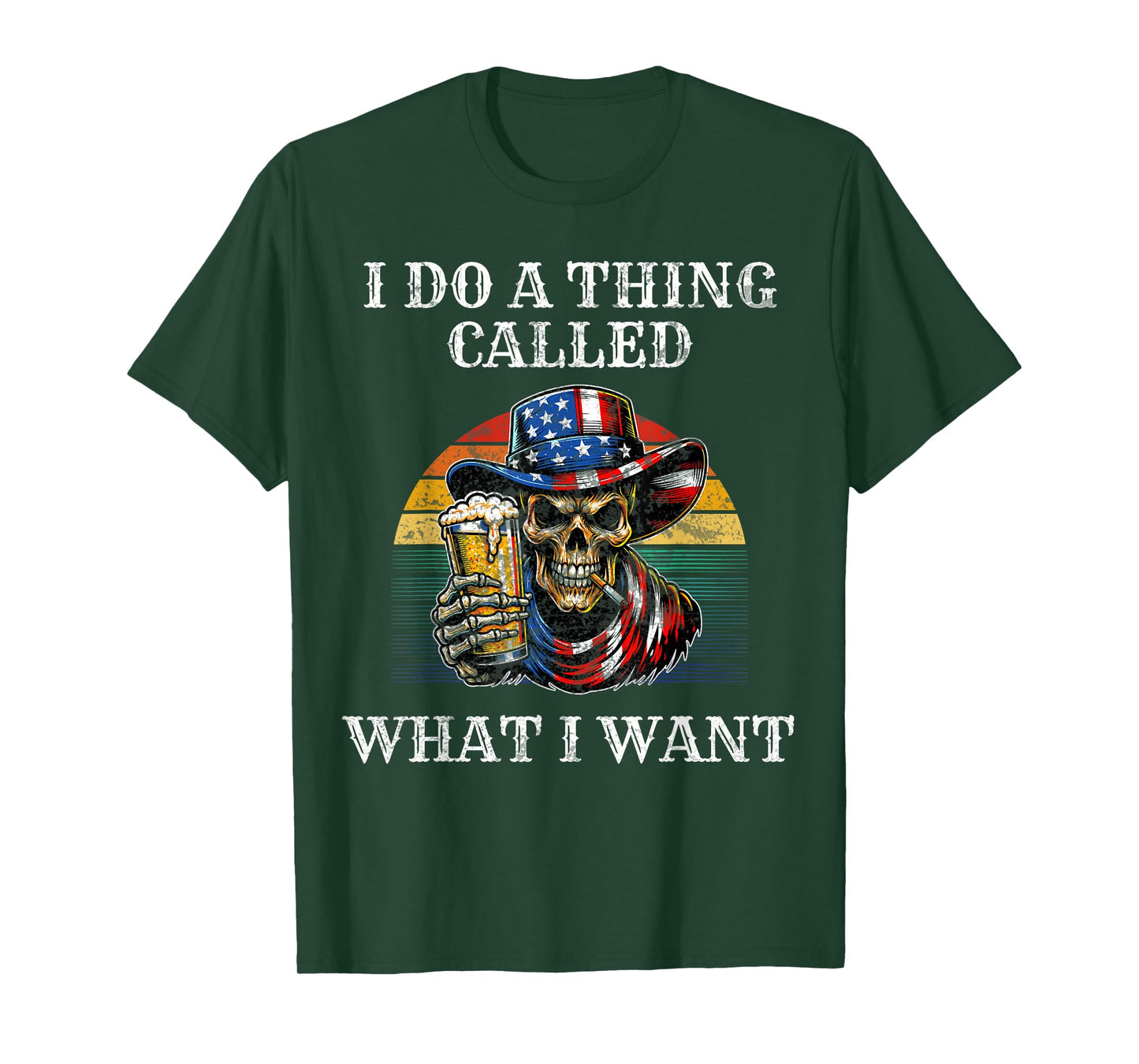 I Do a Thing Called What I Want Skull Cowboy American Mens T-Shirt