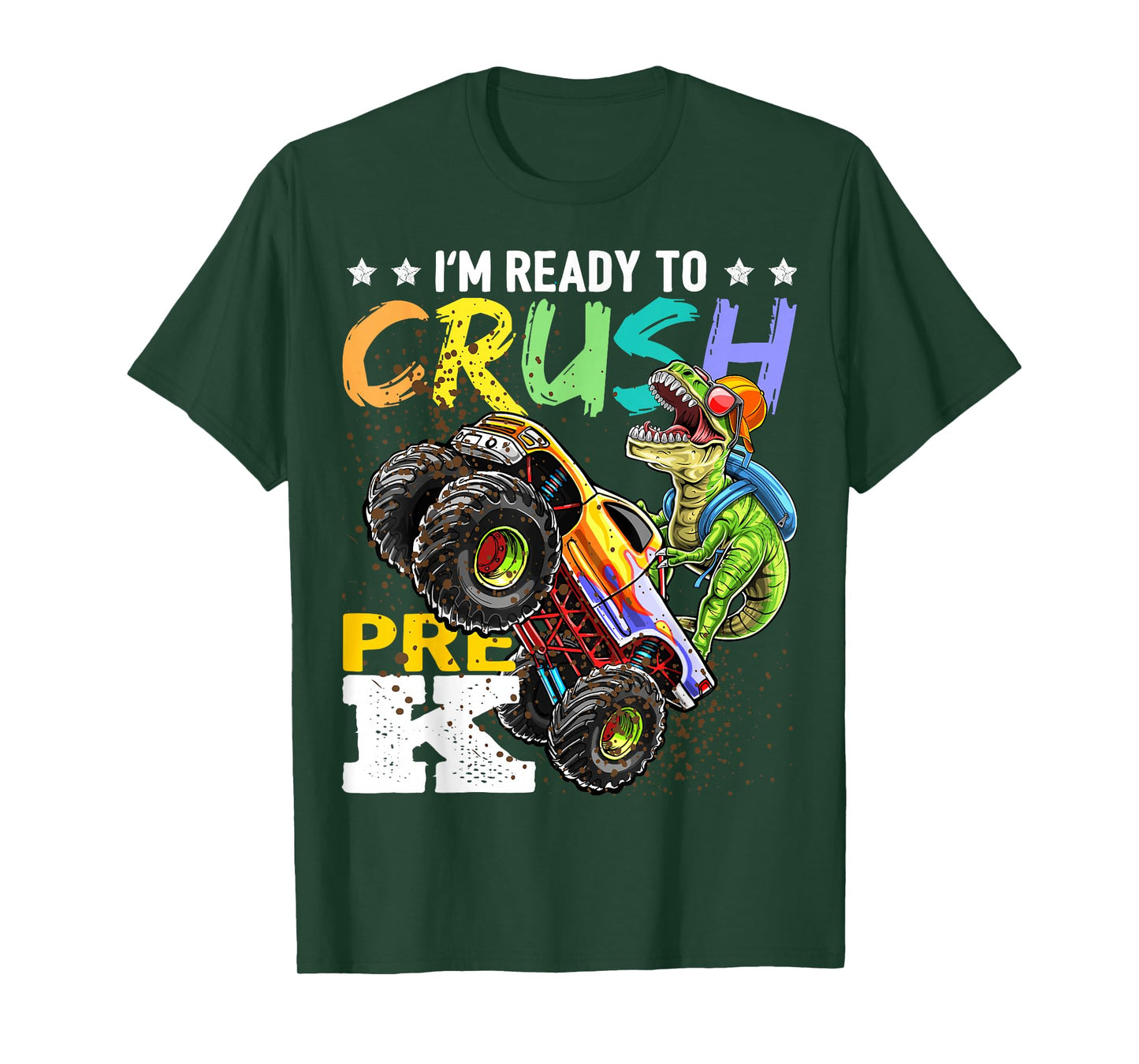 Crush Pre-K Dinosaur Monster Truck Back to School Boy Gifts T-Shirt