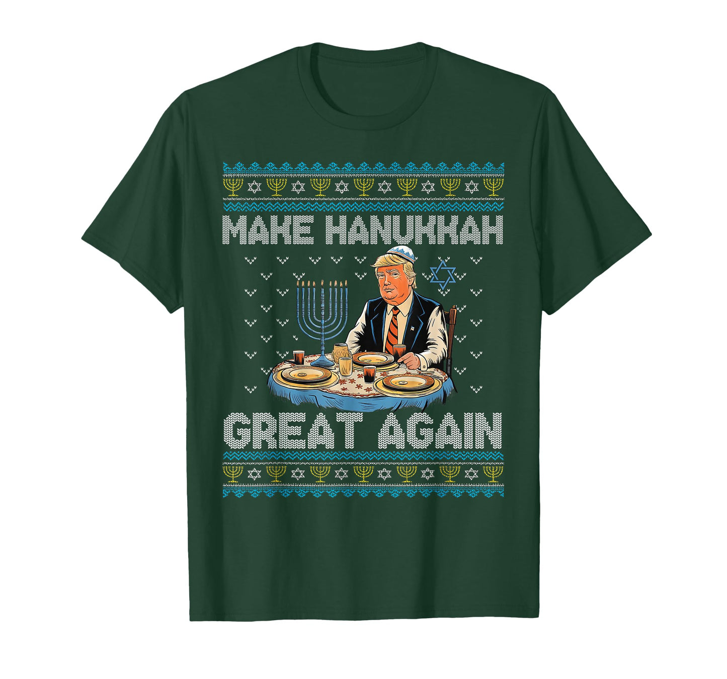 Make Hanukkah Great Again Trump Jewish Ugly Chanukah T-Shirt