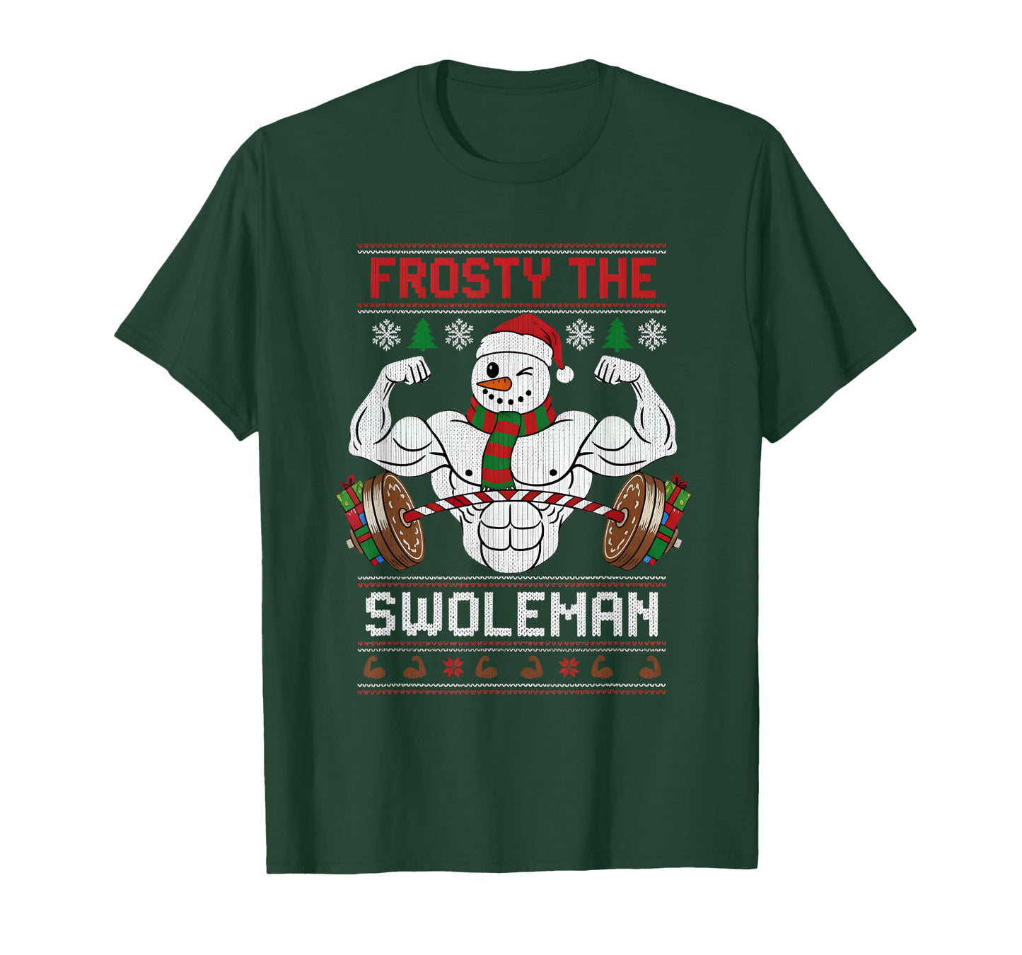 Frosty The Swoleman Ugly Christmas Sweater Funny Xmas Gym T-Shirt