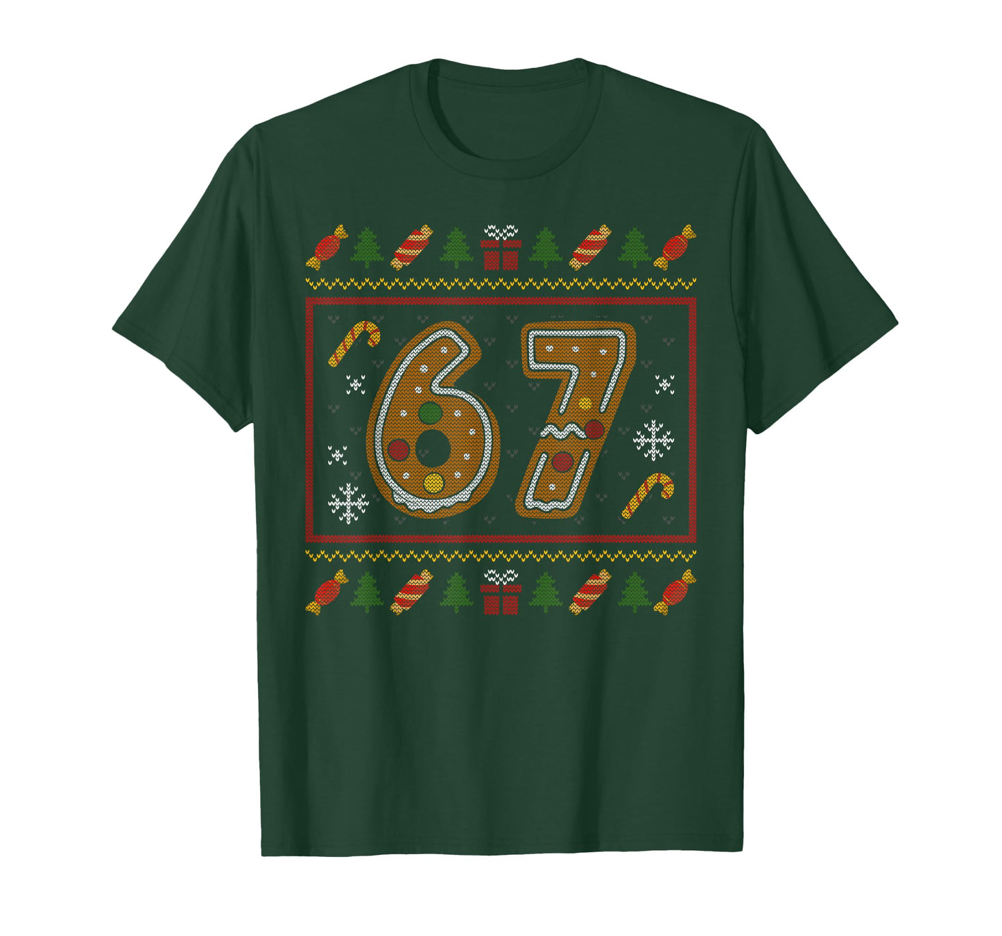67 Meme Candy Cane Gingerbread Christmas Ugly Sweater Xmas T-Shirt