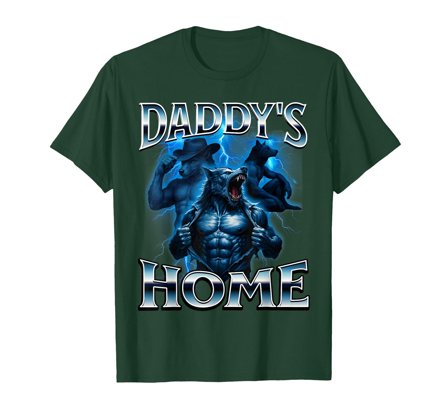 Daddys Home Alpha Male Wolf Meme Funny T-Shirt