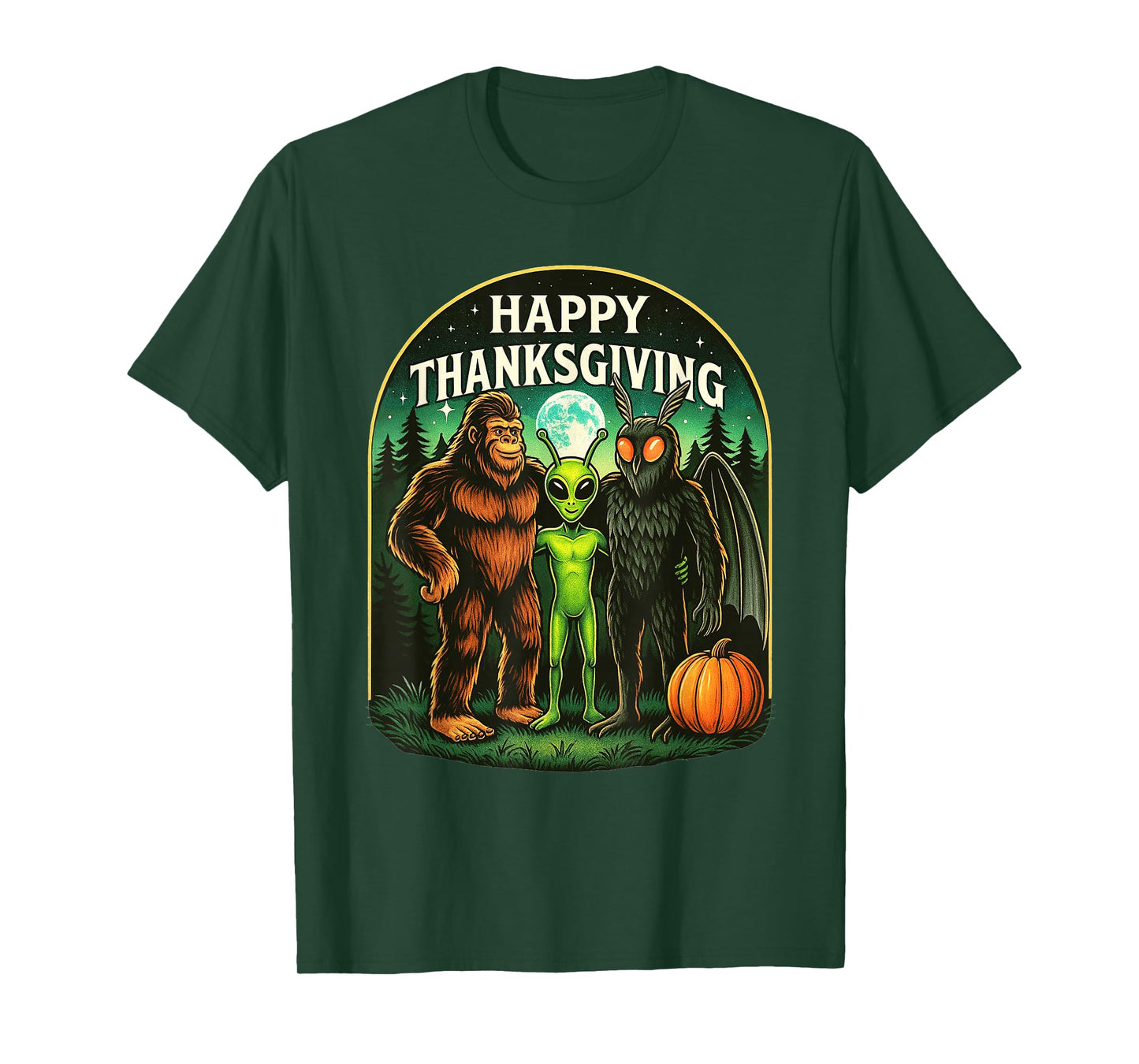 Happy Thanksgiving Men Bigfoot Alien Mothman Sasquatch T-Shirt