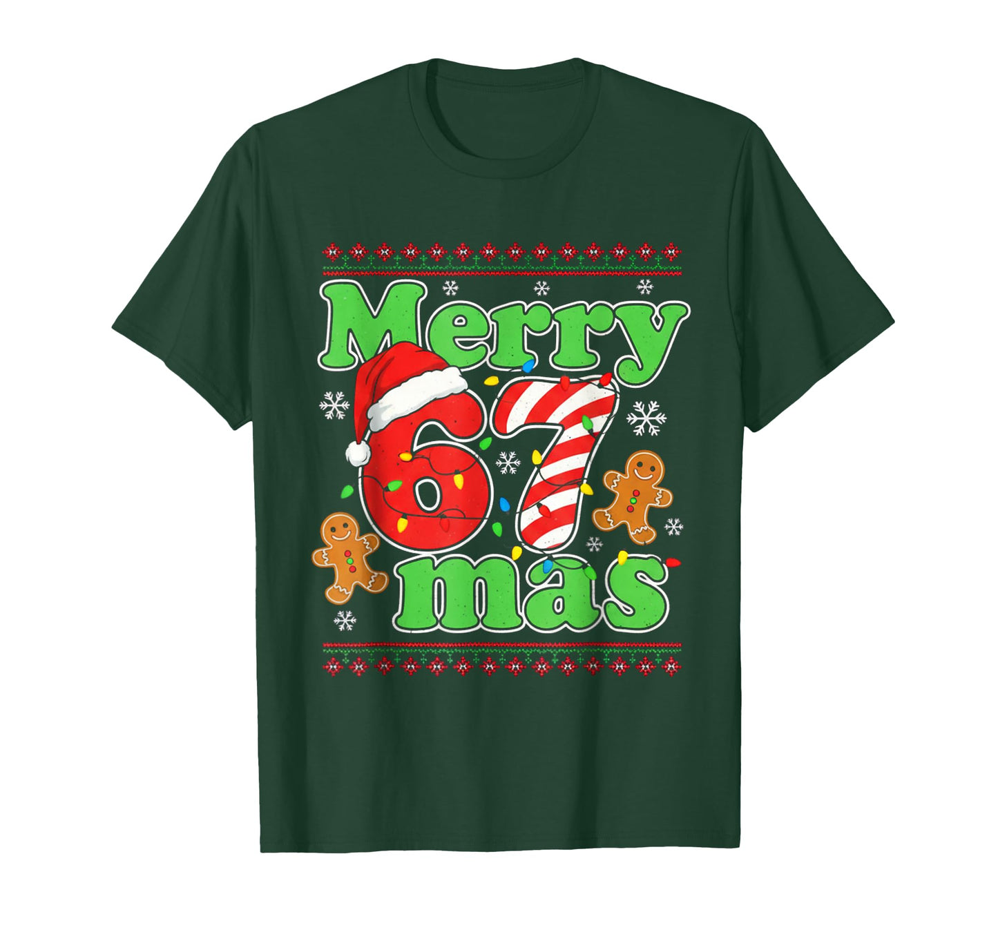 Funny Merry 67 mas Christmas Holiday Women Kids Xmas Ugly T-Shirt