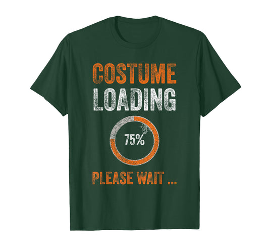 Funny Costume Loading 75% Please Wait Halloween T-Shirt