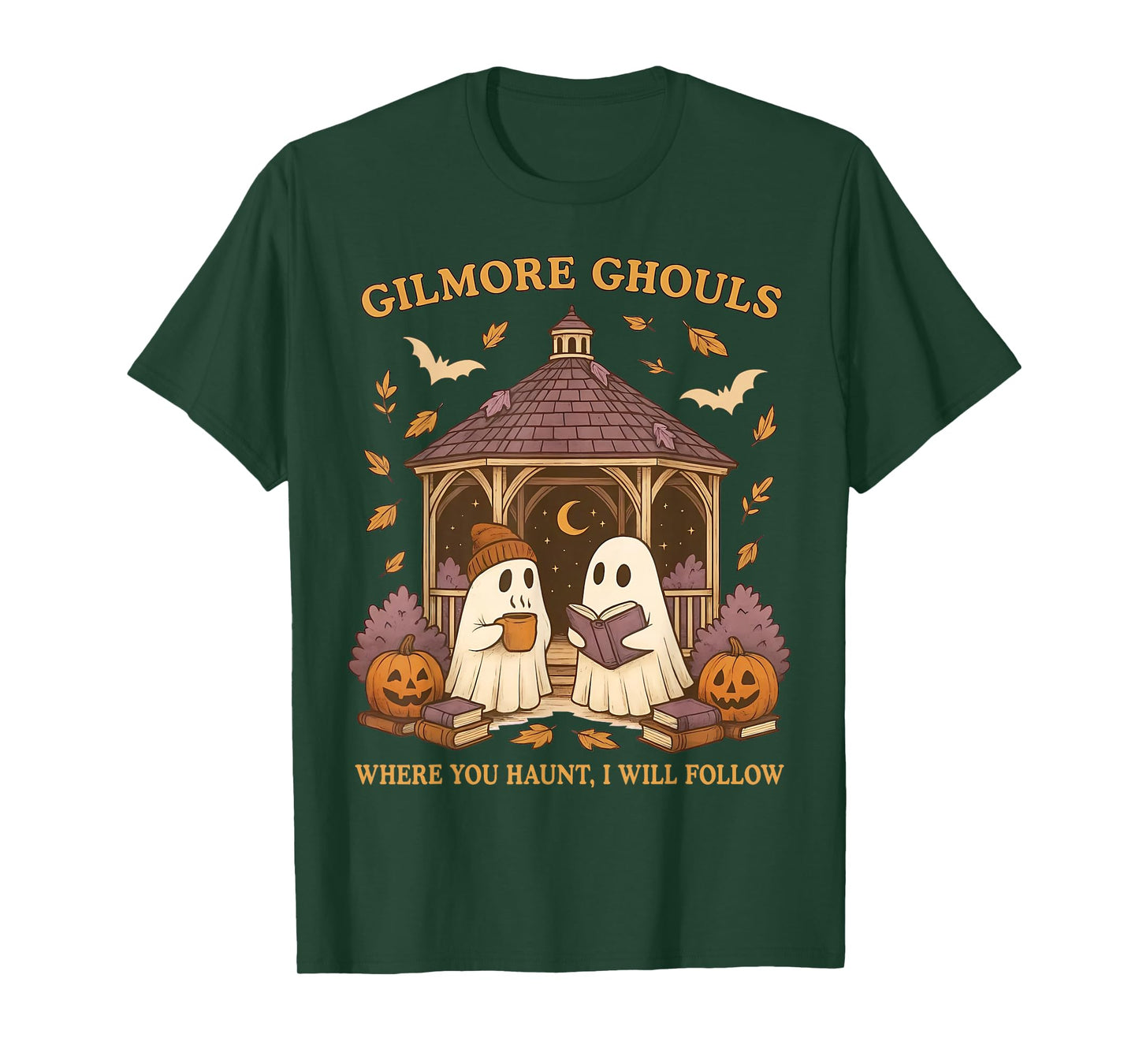 Gilmore Ghouls Where You Haunt I Will Follow Halloween T-Shirt