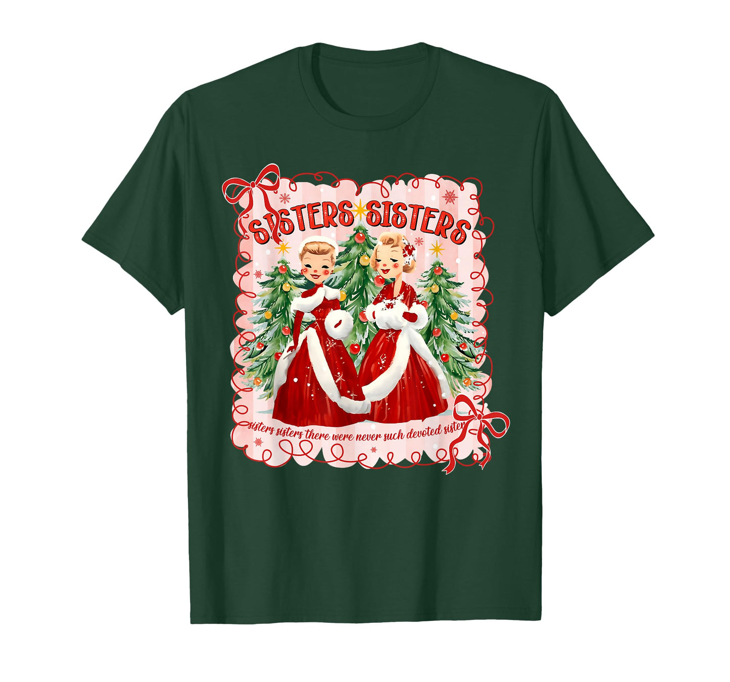 Sisters White Xmas Merry Christmas Xmas Snow Family Holiday T-Shirt