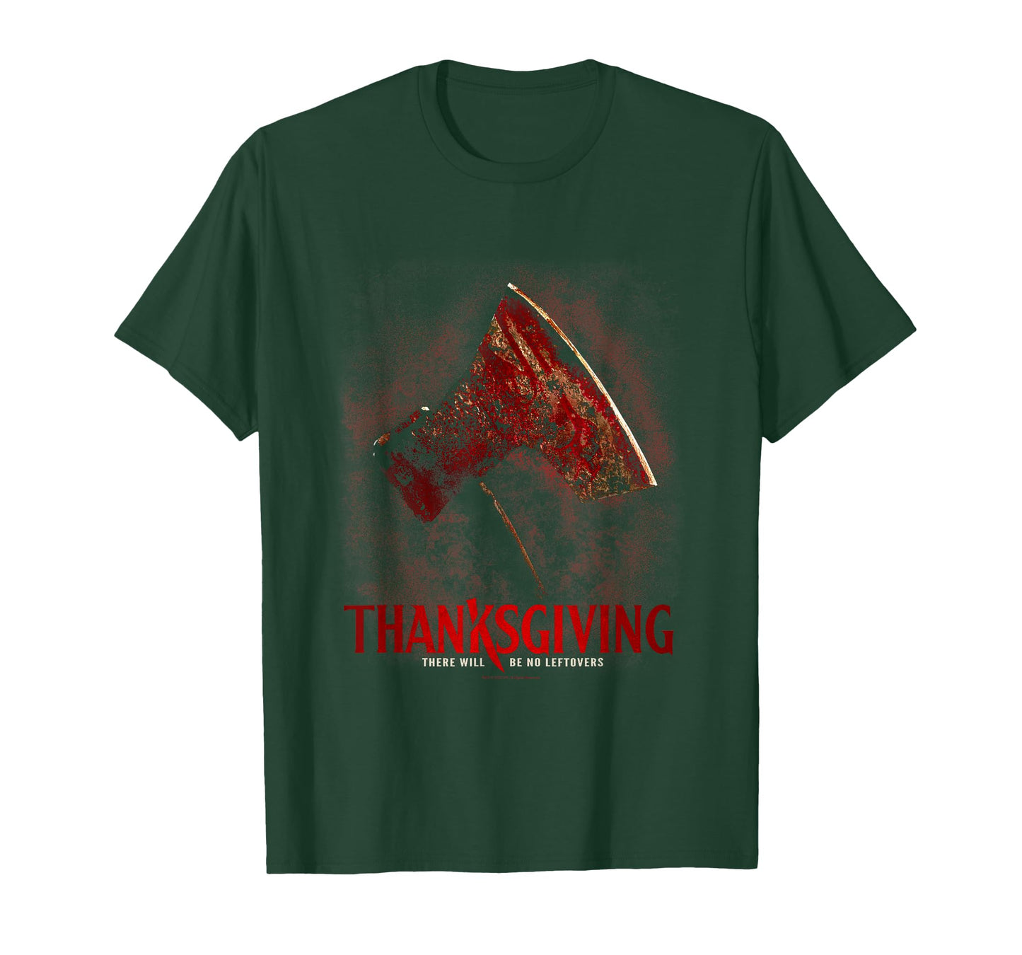 Thanksgiving Bloodied Axe Horror Slasher Film Weapon T-Shirt