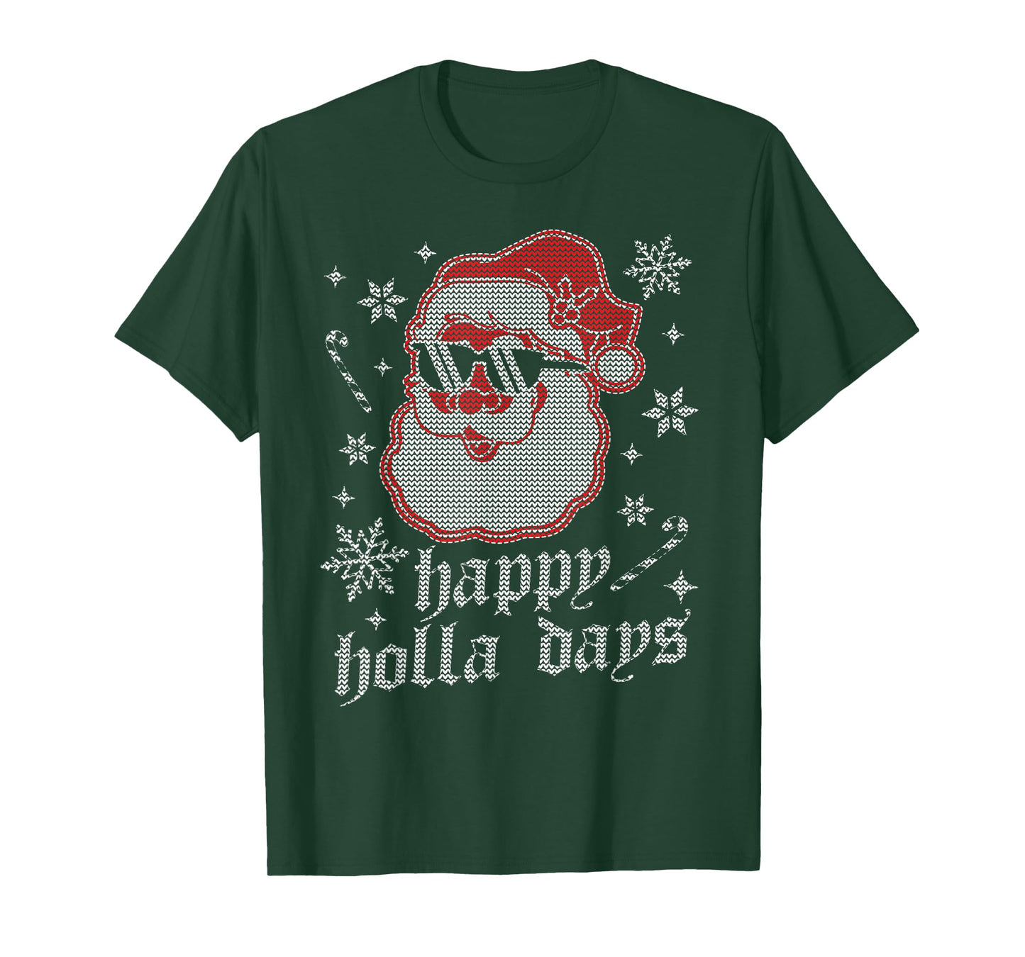 Happy Holla Days - Christmas Santa Claus - Ugly Christmas T-Shirt