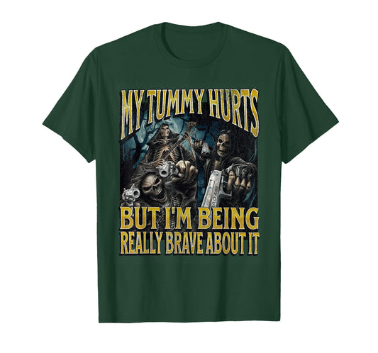 My Tummy Hurts Funny Hard Skeleton Meme Bootleg T-Shirt