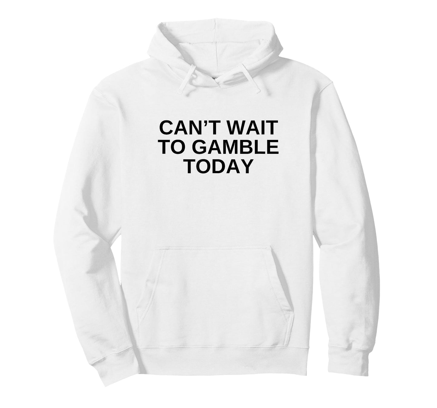 Can't Wait To Gamble Today Funny Gambling Humor Novelty T-Shirt