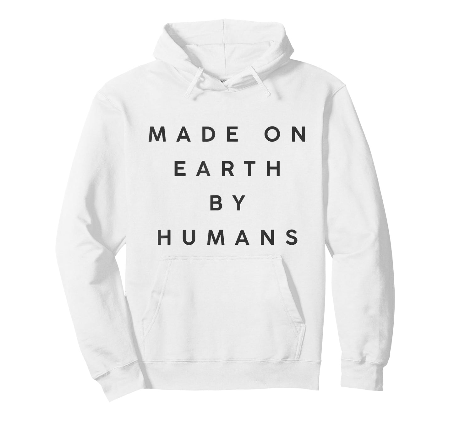 made on Earth by humans T-Shirt