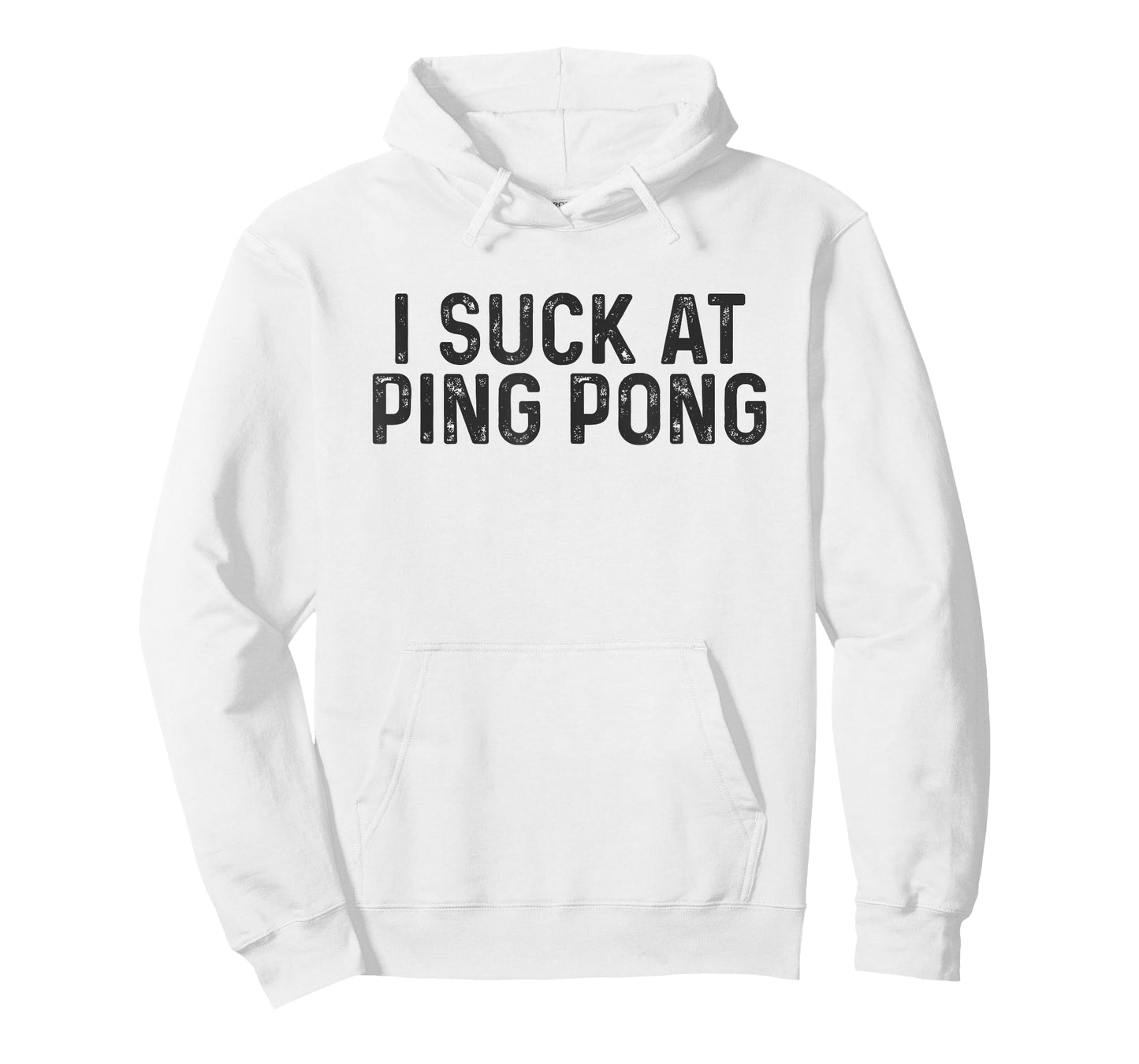Funny Ping Pong Top Men Women Kids Gift I Suck At Ping Pong T-Shirt