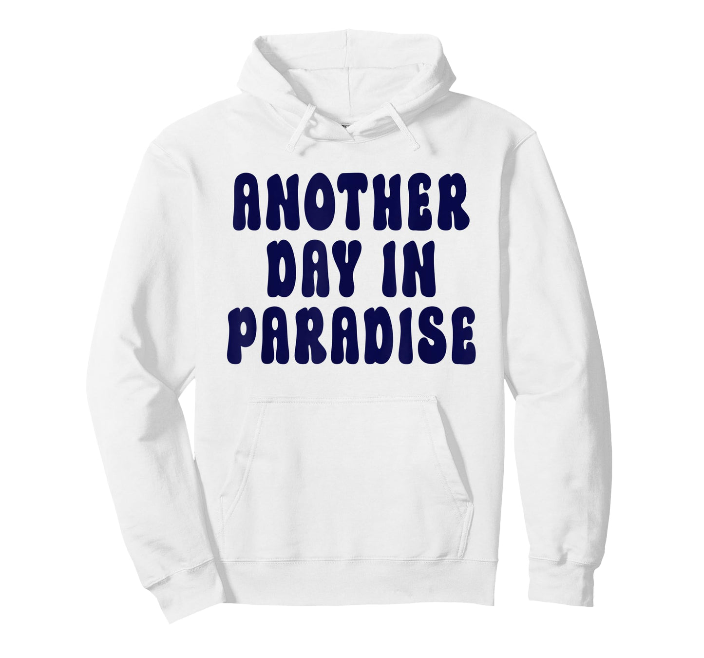 Another Day In Paradise T-Shirt
