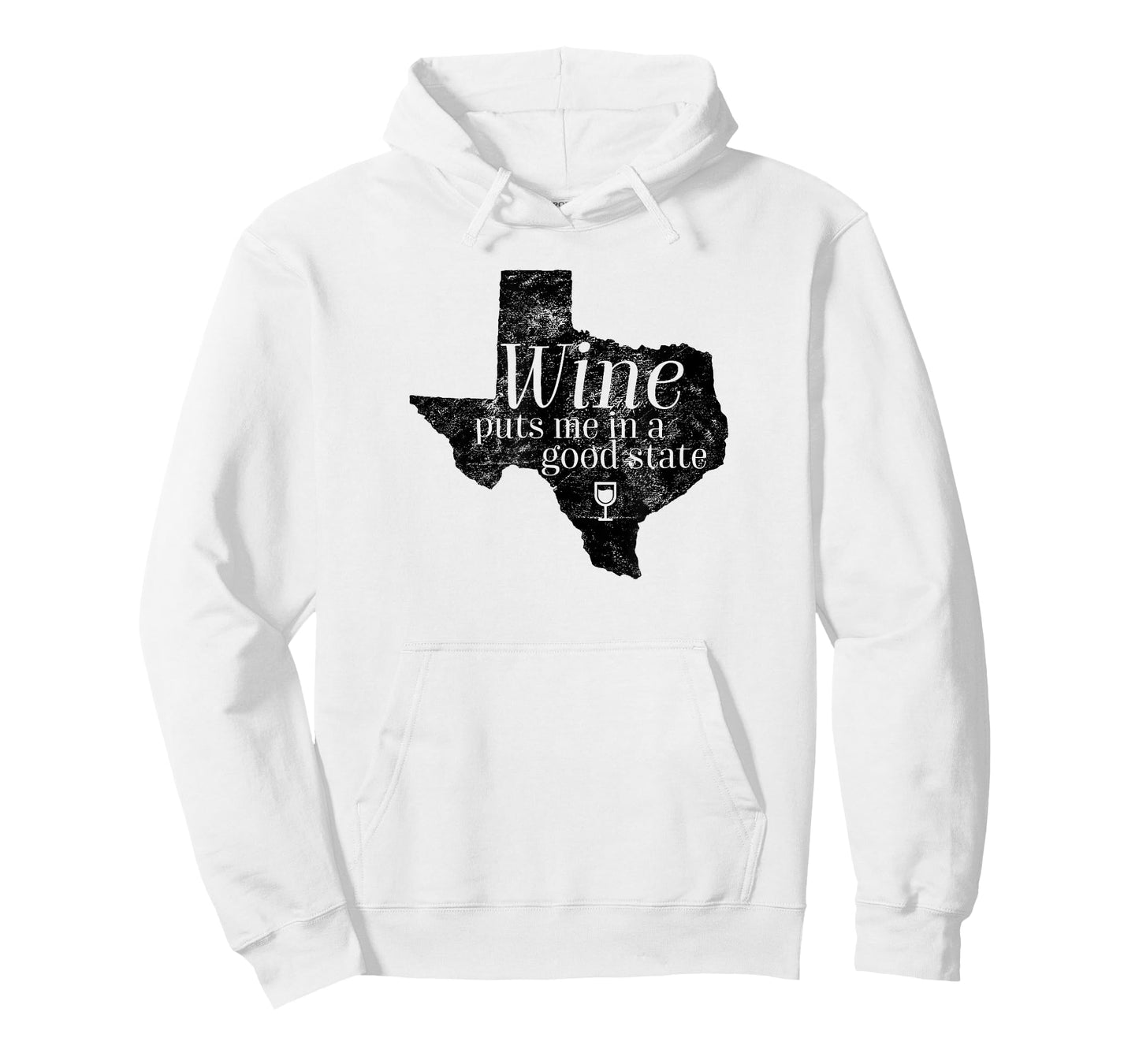 Wine Puts Me In A Good State Texas Lover Funny Texan Gift T-Shirt